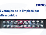 5 Ventajas de la Limpieza con Ultrasonidos