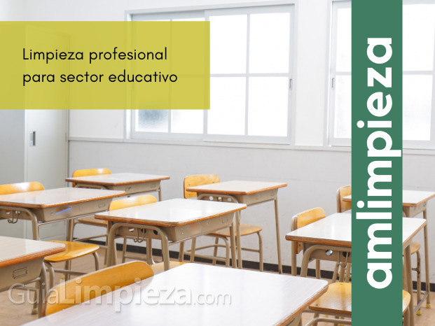 Limpieza profesional para sector educativo.